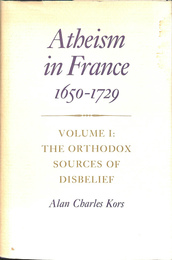 フランスの無神論(英)　Atheism in France 1650-1729 VOLUME1