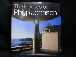 フィリップ・ジョンソン（英）　The Houses of Philip Johnson