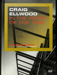クレイグ・エルウッド（英）　Craig Ellwood: In the Spirit of the Time 