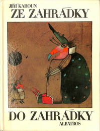チェコ絵本　ZE ZAHRADKY  DO ZAHRADKY(チェコ語)