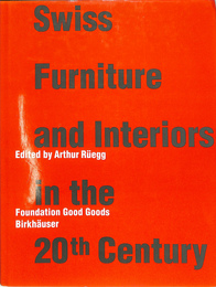 スイスの家具とインテリア、20世紀（英）　Swiss Furniture and Interiors in the 20th Century