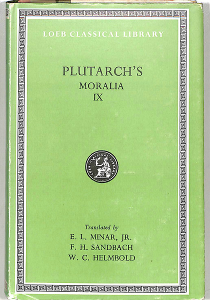 プルタルコス 倫理論集 ロエブ古典叢書 （英）（ギリシャ） PLUTARCH'S MORALIA9 LOEB CLASSICAL  LIBRARY(プルタルコス PLUTARCH 著  (有)よみた屋 吉祥寺店 古本、中古本、古書籍の通販は「日本の古本屋」 日本の古本屋