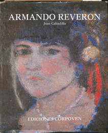 アルマンド・レヴェロン画集（西）　ARMANDO REVERON