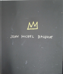 JEAN MICHEL BASQUIAT バスキア展