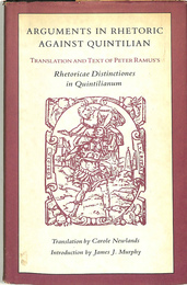 クインティリアヌスに対する修辞学の議論（英文）　ARGUMENTS　IN　RHETORIC　AGAINST　QUINTILIAN