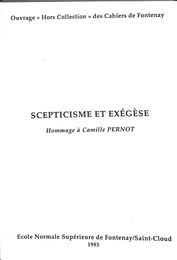 懐疑論と聖書解釈（仏）SCEPTICISME ET EXEGESE Hommage a Camille PERNOT　Ouvrage Hors Collection des Cahiers de Fontenay
