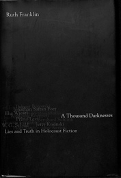 A Thousand Darknesses Lies and Truth in Holocaust Fiction(英)　ホロコーストの嘘と真実