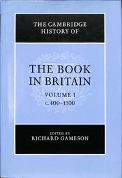 THE CAMBRIDGE HISTORY OF THE BOOK IN BRITAIN VOLUME1 C. ４００ー１１００（英）