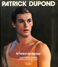 パトリック・デュポン　ダンスへの情熱（仏）PATRICK DUPOND la fureur de danser