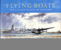 航空界のJクラスヨット　図録（英）FLYING BOATS 