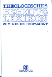 新約聖書の神学的用語集（独）　Theologisches Begriffslexikon zum Neuen Testament. Sonderausgabe