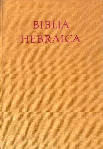 ヘブライ語聖書（ヘブライ語） BIBLA HEBRAICA(RUD・KITTEL) / 古本