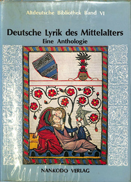 Deutche Lyrik des Mittelalters Eine Anthologie　（中世ドイツの抒情詩選）