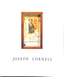 ジョゼフ・コーネル展カタログ　Jpseph Cornell