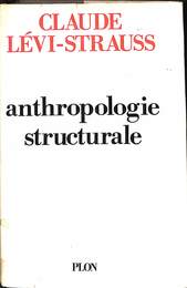 構造人類学　anthropologie structurale