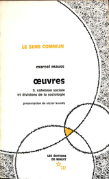 社会の一体性と社会学の部門　（仏）　マルセル・モース著作集３　