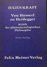 フッサールからハイデガーへ （独）　Von Husserl zu Heidegger kritik der phanomenologischen philosophie