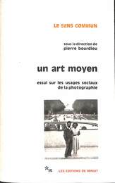 写真論　（仏）　un art moyen essai sur les usages sosiaux de la photographie