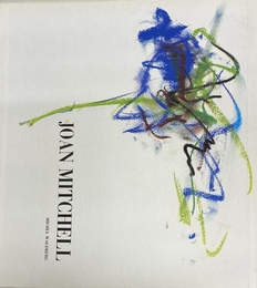 JOAN MITCHELL  MICHEL WALDBERG