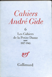 アンドレ・ジッド日記６　１９３７－１９４５（仏）Chaiers Andre Gide ６　Les Cahier de la Petite Dame