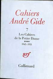 アンドレ・ジッド日記７　１９４５－１９５１（仏）Chaiers Andre Gide ７　Les Cahier de la Petite Dame