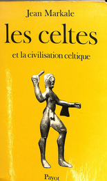 ケルト人とケルト文明（仏）les celtes et la civilisation celtique