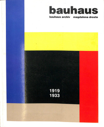 bauhaus１９１９－１９３３　bauhaus archiv （独）