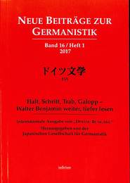 ドイツ文学　Neue Beitraege zur Germanistik, Band 16 / Heft 1 / 2017: Internationale Ausgabe von "Doitsu Bungaku", Bd. 155