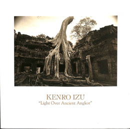 ＫＥＮＲＯ　ＩＺＵ　“Ｌｉｇｈｔ　Ｏｖｅｒ　Ａｎｃｉｅｎｔ　Ａｎｇｋｏｒ”