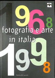 イタリアの写真とアート　１９６８～１９９８（イタリア語）　footografia e arte in italia