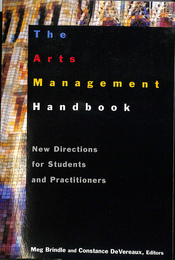 Ｔｈｅ　Ａｒｔｓ　Ｍａｎａｇｅｍｅｎｔ　Ｈａｎｄｂｏｏｋ（英）アートマネジメントハンドブック