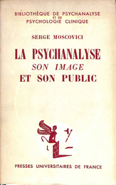 精神分析の社会表象（仏）　LA SYCHANALYSE SON IMAGE ET SON PUBLIC