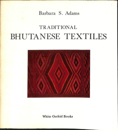 TRANDITIONAL BHUTANESE TEXTILES