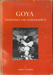 ゴヤの版画とリトグラフ２（英）　GOYA ENGRAVINGS AND LITHOGRAPHS ２
