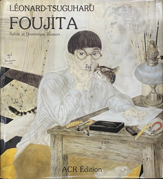 藤田嗣治画集（仏）　La vie et l'oeuvre de LEONARD TSUGUHARU FOUJITA