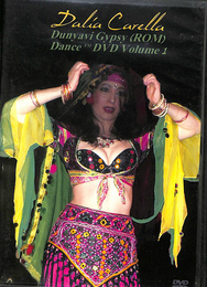 Dalia Carella Dunyavi Gypsy（ROM）　Dance　DVD　Volume１　ＤＶＤ
