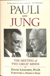 パウリとユング（英）　PAULI AND JUNG THE MEETING of TWO GREAT MINDS
