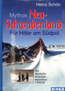 南極のヒトラー　ノイシュヴァーベンラントの神話（独）　Mythos Neu Schwabenland Fur Hitler am Sudpol