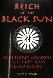 黒い太陽の帝国　ナチスの秘密兵器と冷戦連合国の伝説（英）　REICH OF THE BLACK SUN NAZI SECRET WEAPONS & THE COLD WAR ALLIED LEGEND