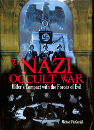 ナチスのオカルト戦争　ヒトラーと悪の勢力（英）　The NAZI OCCULT WAR Hitler's  Compact with the Forces of Evil