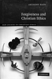 許しとキリスト教の倫理（英）　Forgiveness and Christian Ethics