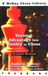 チェスで優位から勝利へ（英）Turning Advantage into Victory in Chess