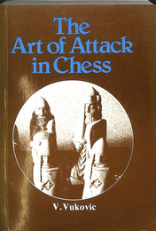 チェスの攻撃術（英）Art of Attack in Chess