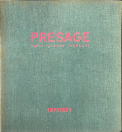 PRESAGE　PARIS FASHION FORECAST　Vers I'Automne － Hiver １９６４－１９６５ Autumn － Winter（仏）