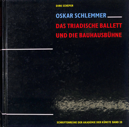 トリアディックバレエとバウハウスの舞台（独）DAS TRIADISCHE BALLETT UND DIE BAUHAUSBUHNE