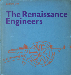 ルネッサンスのエンジニアたち（英）The Renaissance Engineers