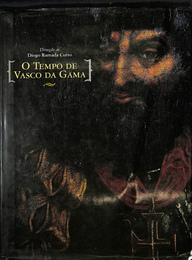 O TEMPO DE VASCO DA GAMA ヴァスコダガマのテンポ