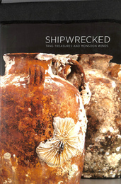 難破　唐の宝物とモンスー風　（英）SHIPWRECKED　TANG TREASUPES AND MONSOON　WINDS