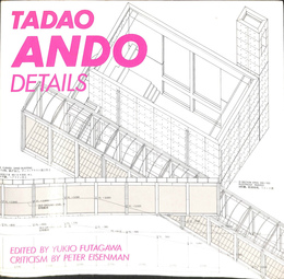 ＴＡＤＡＯ　ＡＮＤＯ　ＤＥＴＡＩＬＳ　安藤忠雄ディティール集