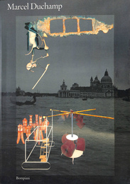 Marcel Duchamp Vita/Opera